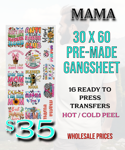 Mama 30"X60" Pre-Made Gang Sheet